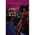 Love in the Key of Black