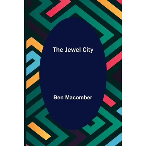 The Jewel City