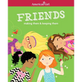 Friends (Revised): Making Them & Keeping Them