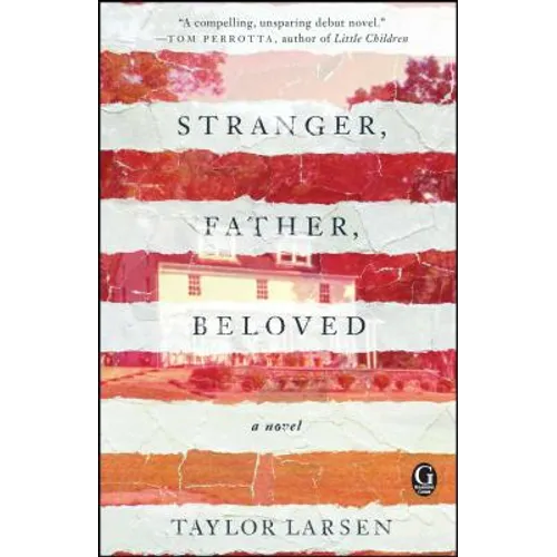 Stranger, Father, Beloved