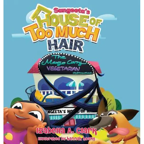 Sangeeta's House of Too Much Hair