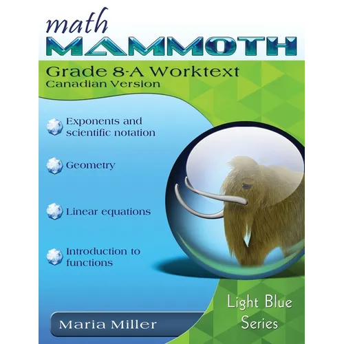 Math Mammoth Grade 8-A Worktext, Canadian Version
