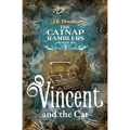Vincent and the Cat