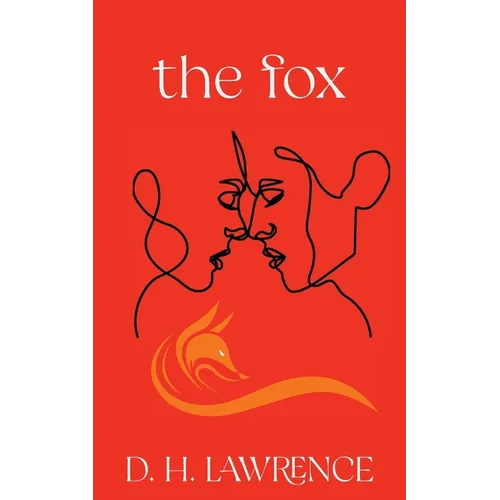The Fox (Warbler Classics Annotated Edition)