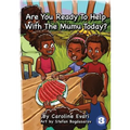 Are You Ready To Help With The Mumu Today?