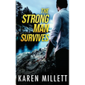 The Strong Man Survives