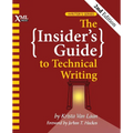 The Insider's Guide to Technical Writing