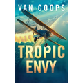 Tropic Envy