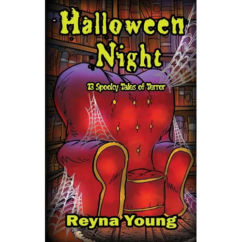 Halloween Night: 13 Spooky Tales of Terror: Book 2