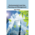 Environmental Land Use Planning and Management