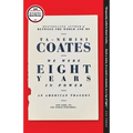 We Were Eight Years in Power: An American Tragedy