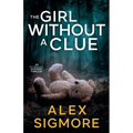 The Girl Without A Clue