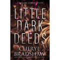Little Dark Deeds