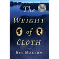 The Weight of Cloth