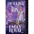 Duelist for the Ton: A Regency Historical Romance