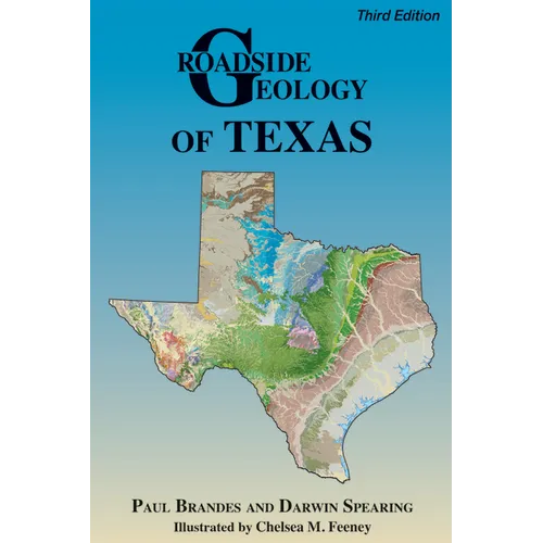 Roadside Geology of Texas