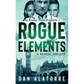 Rogue Elements: The Gamma Sequence Book 2