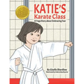 Katie's Karate Class: A Yoga Story about Embracing Fear