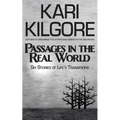 Passages in the Real World: Six Stories of Life's Transitions