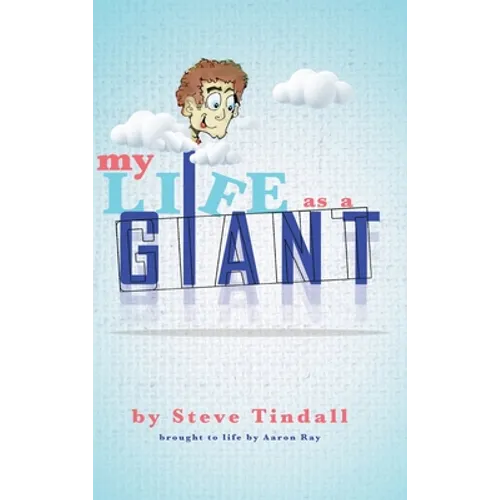 My Life as a Giant