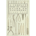 A Compact Step by Step Guide to Taxidermy