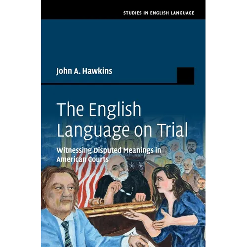 The English Language on Trial
