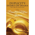 Duplicity: Double Life Drama