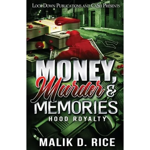 Money, Murder and Memories