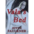 Vala's Bed