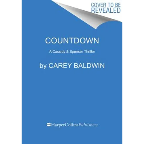 Countdown: A Cassidy & Spenser Thriller