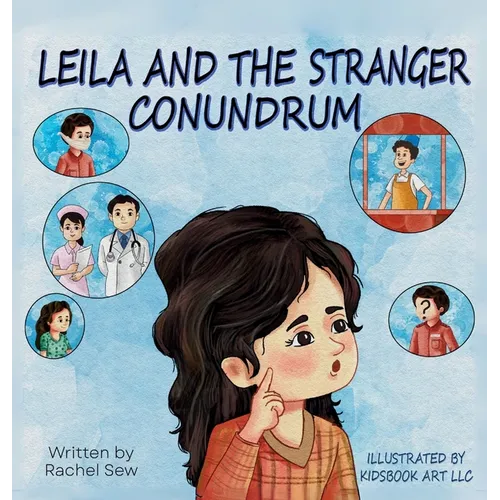 Leila and the Stranger Conundrum