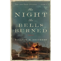 The Night the Bells Burned