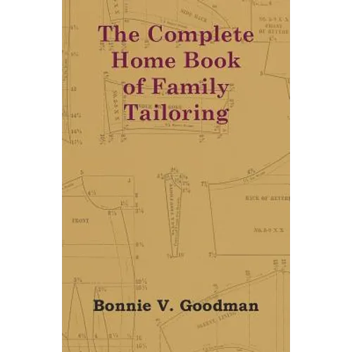 The Complete Home Book of Family Tailoring