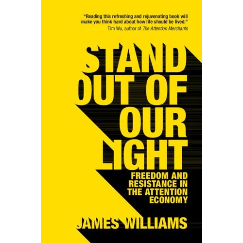 Stand Out of Our Light