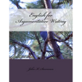 English for Argumentative Writing, 2nd Edition