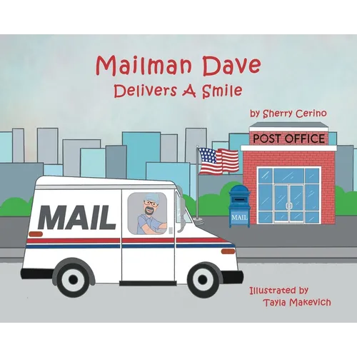 Mailman Dave Delivers A Smile
