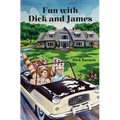 Fun with Dick and James