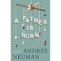 A Father Is Born