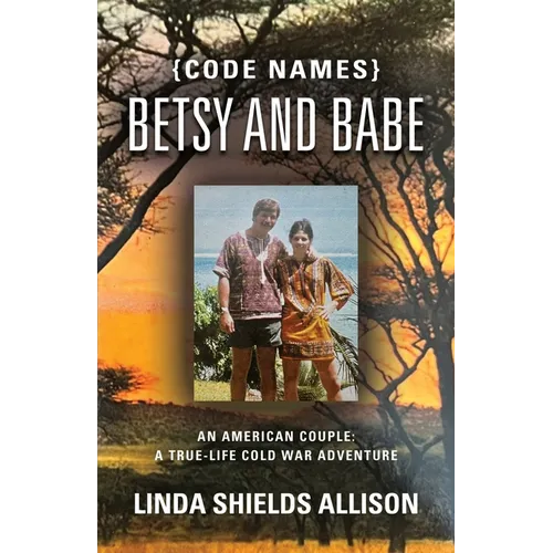 {Code Names} Betsy and Babe