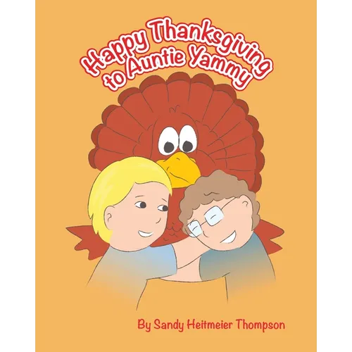 Happy Thanksgiving to Auntie Yammy