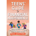 Teens' Guide to Health Financial Independence