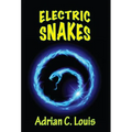 Electric Snakes