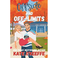 Offside and Off-Limits: A Sweet Small Town Hockey Romcom