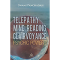 Telepathy, Mind Reading, Clairvoyance, and Other Psychic Powers