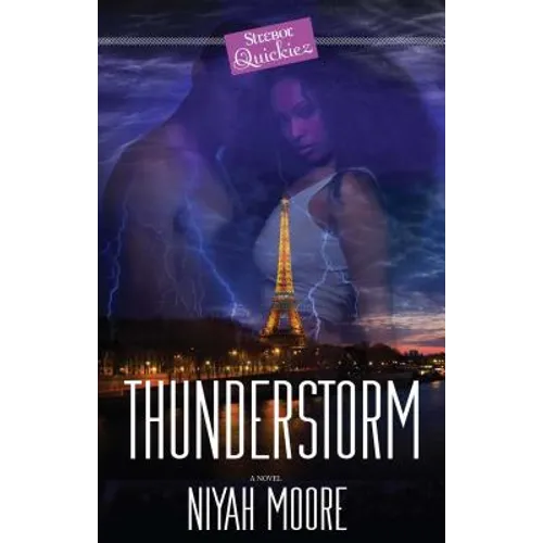 Thunderstorm: A Strebor Quickiez
