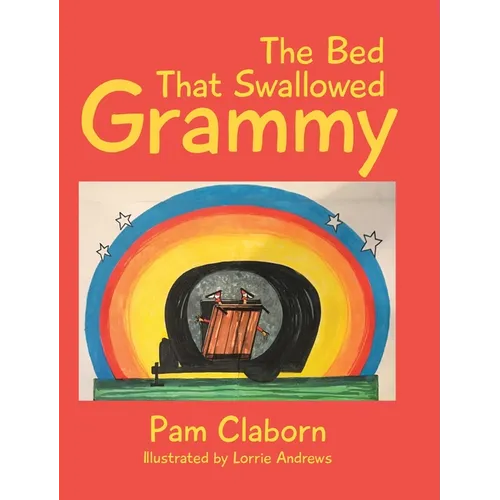 The Bed That Swallowed Grammy
