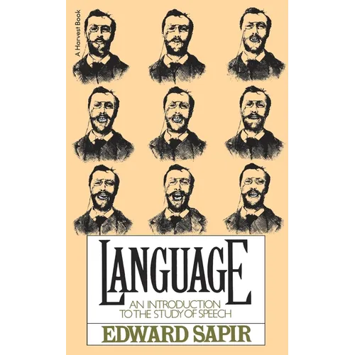 Language: Intro to Study of Speech
