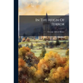 In The Reign Of Terror