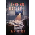 Legend Has It