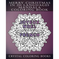 Merry Christmas In 20 Languages Mandala Coloring Book: Mandala Holiday Stress Relief Coloring Pages.